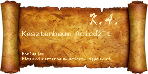Kesztenbaum Acicét névjegykártya